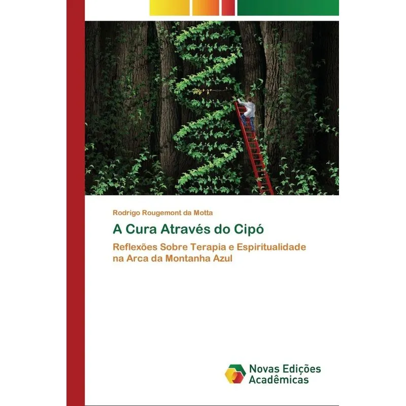 A Cura Através do Cipó