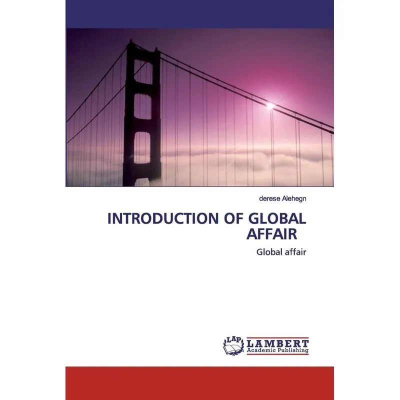 INTRODUCTION OF GLOBAL AFFAIR
