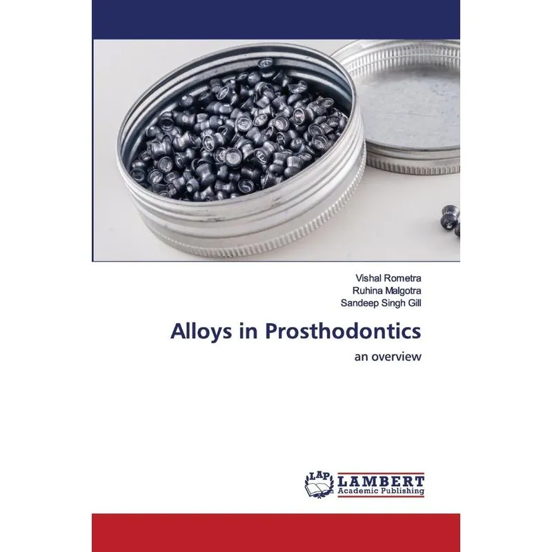 Alloys in Prosthodontics