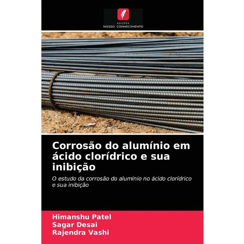 Corrosão do alumínio em ácido clorídrico e sua inibição