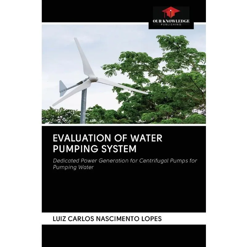 EVALUATION OF WATER PUMPING SYSTEM