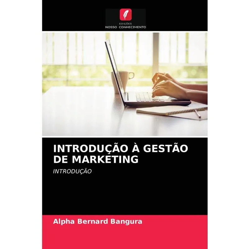 INTRODUÇÃO À GESTÃO DE MARKETING