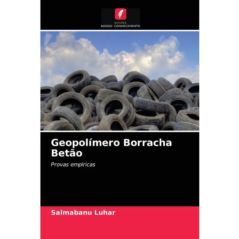 Geopolímero Borracha Betão