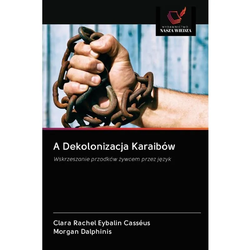 A Dekolonizacja Karaibów