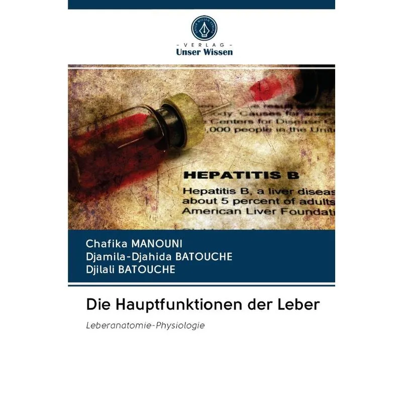 Die Hauptfunktionen der Leber