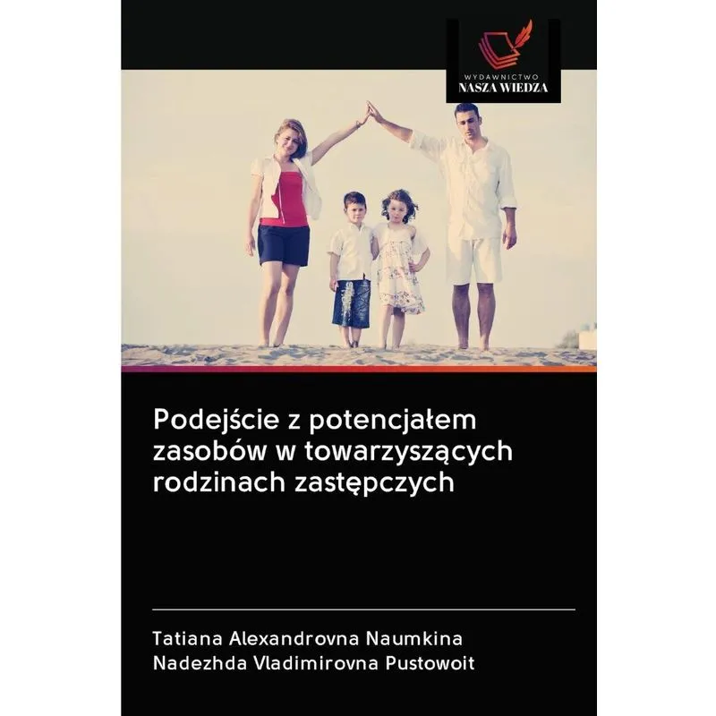 Podejscie z potencjalem zasobów w towarzyszacych rodzinach