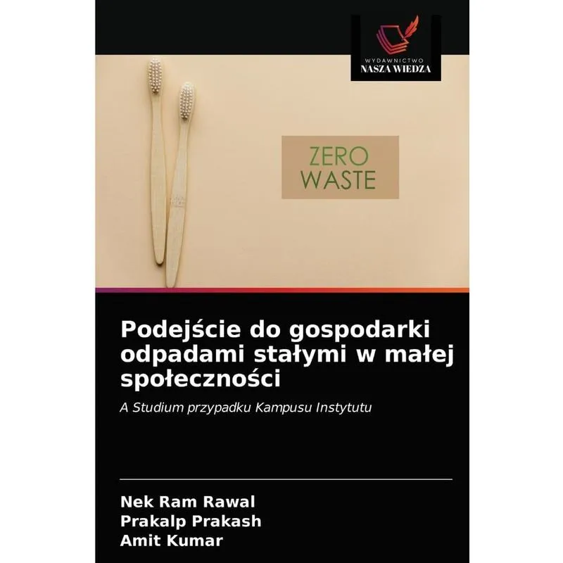 Podejscie do gospodarki odpadami stalymi w malej spolecznos