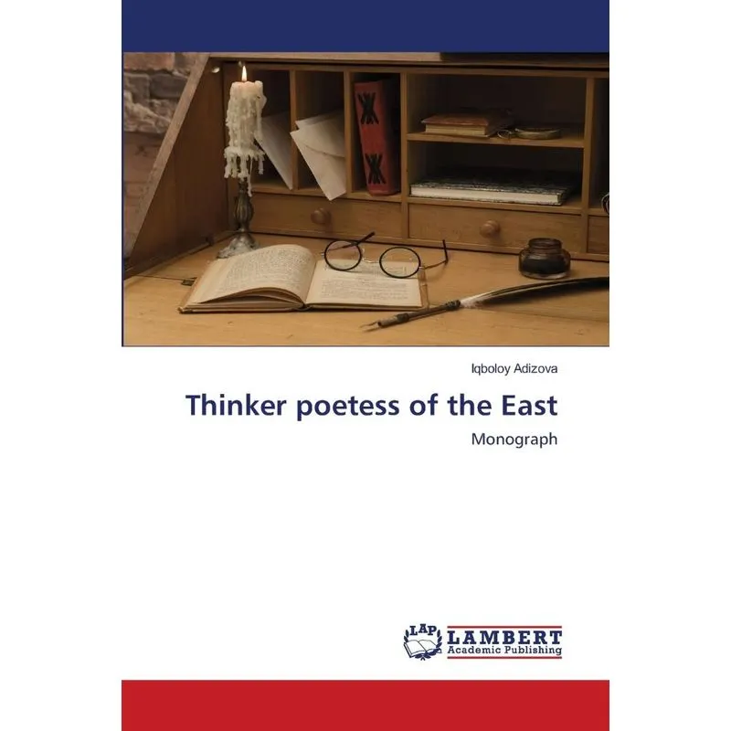 Thinker poetess of the East