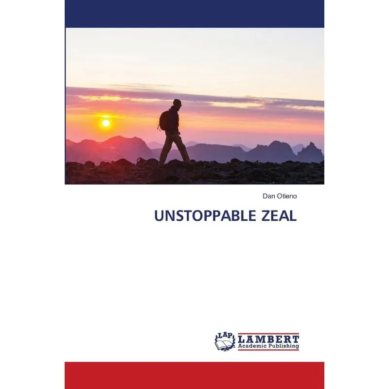 UNSTOPPABLE ZEAL