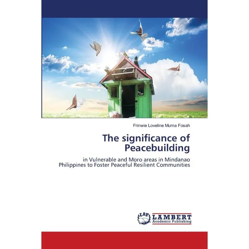 The significance of Peacebuilding