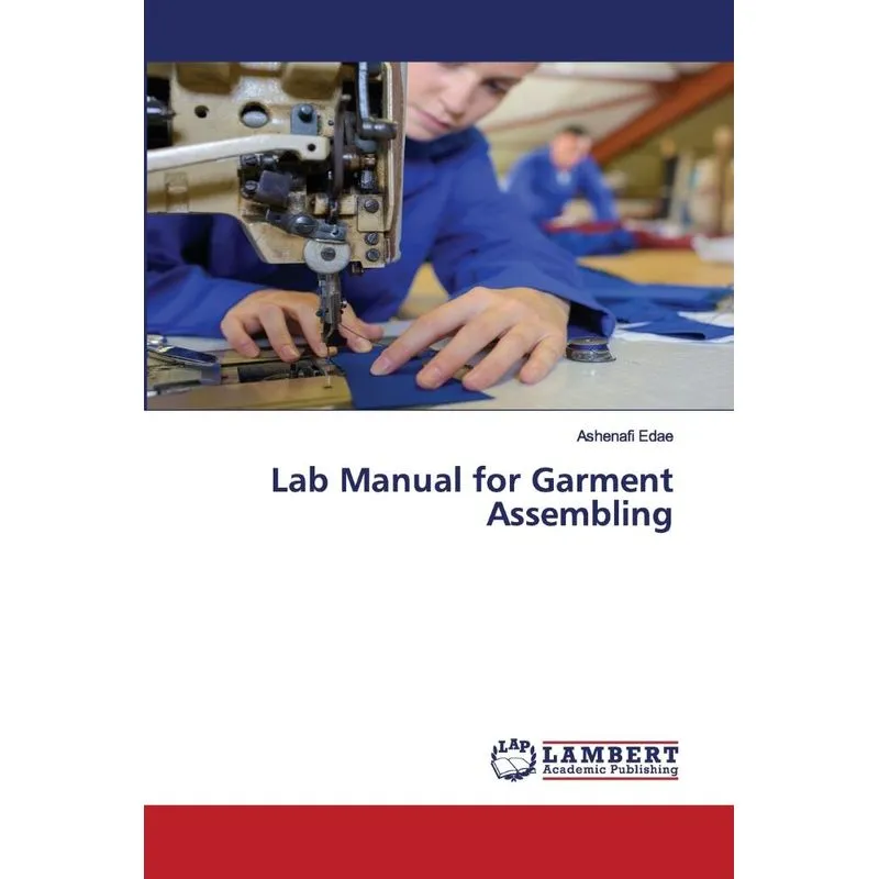 Lab Manual for Garment Assembling