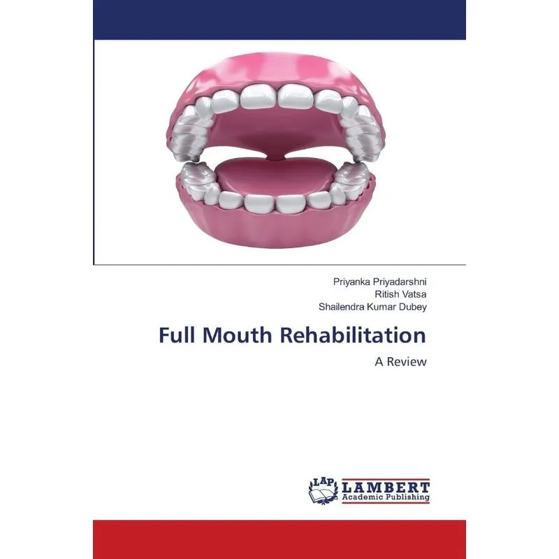 Full Mouth Rehabilitation