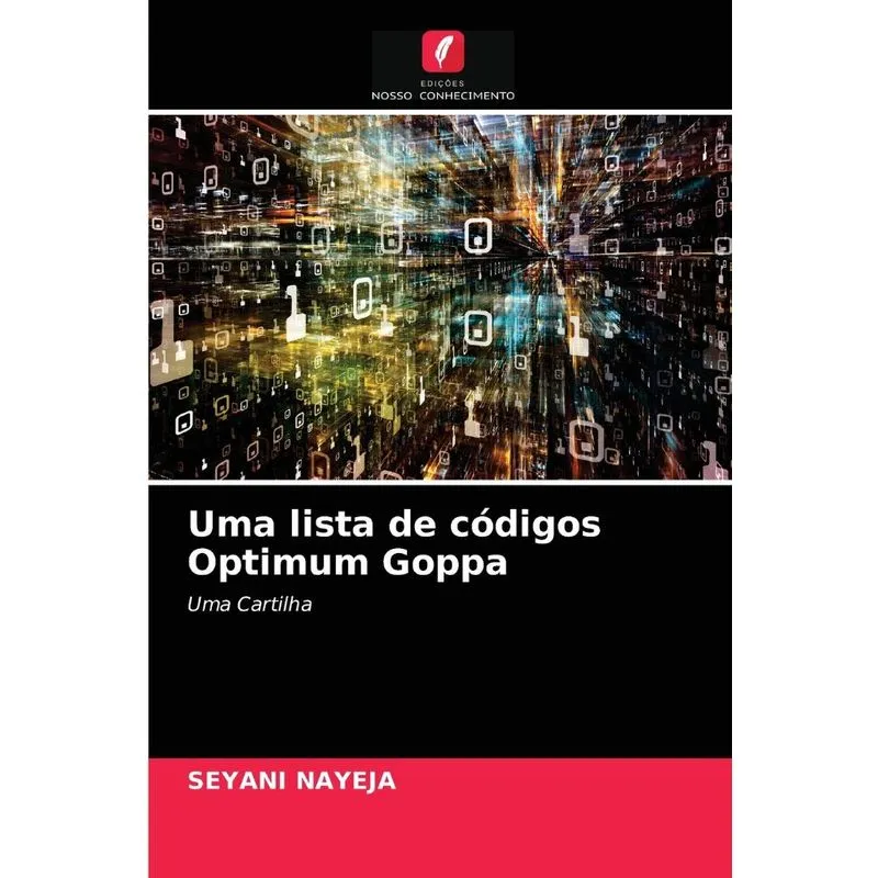 Uma lista de códigos Optimum Goppa