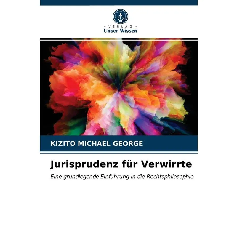 Jurisprudenz für Verwirrte
