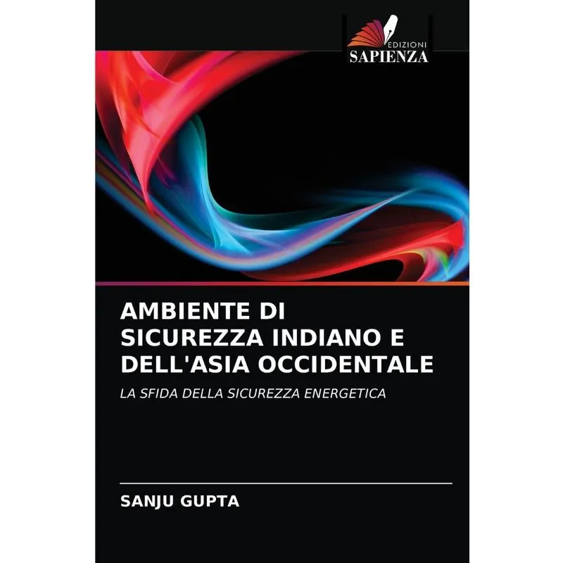 AMBIENTE DI SICUREZZA INDIANO E DELLASIA OCCIDENTALE