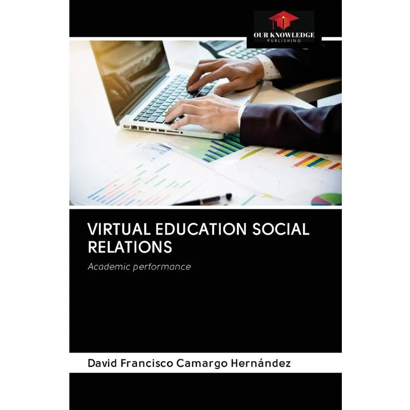 VIRTUAL EDUCATION SOCIAL RELATIONS