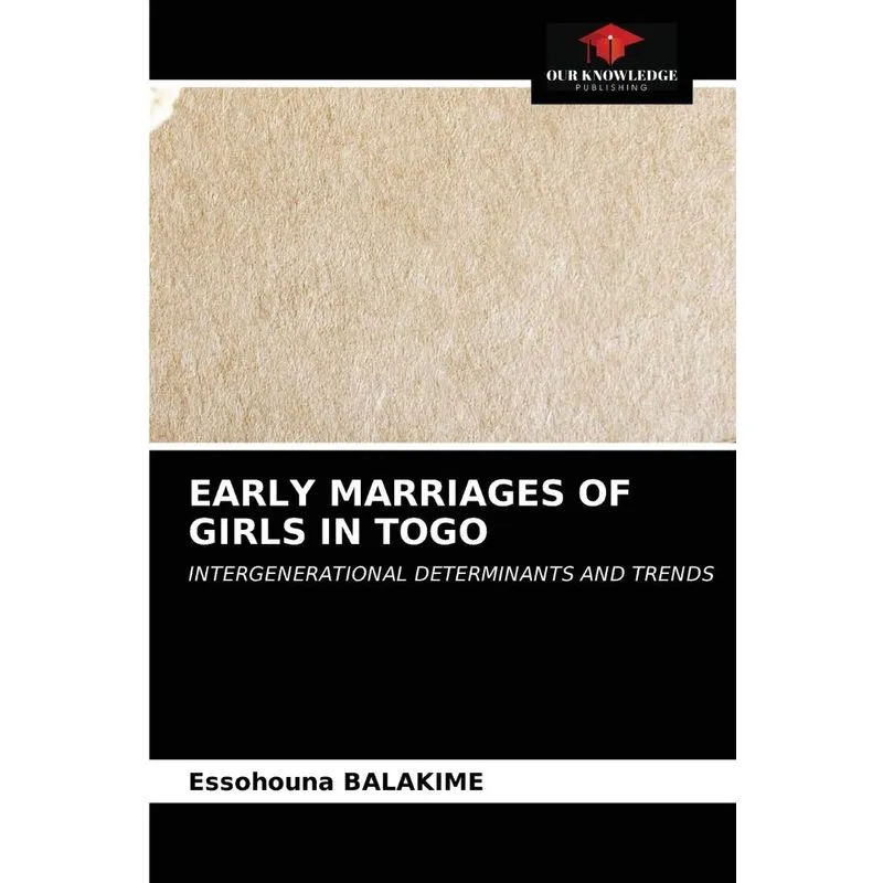 EARLY MARRIAGES OF GIRLS IN TOGO