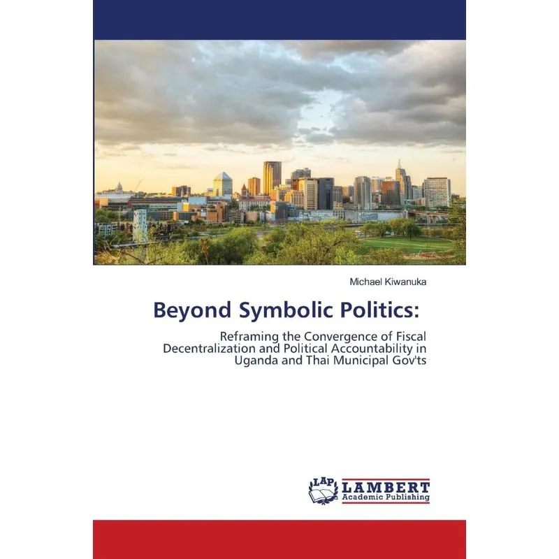 Beyond Symbolic Politics