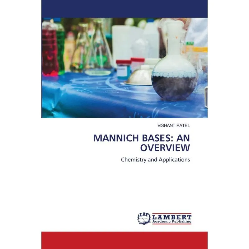 MANNICH BASES