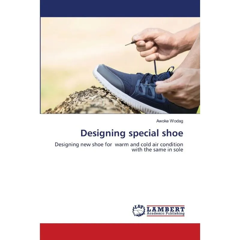 Designing special shoe