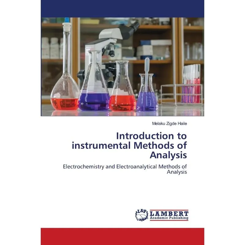 Introduction to instrumental Methods of Analysis