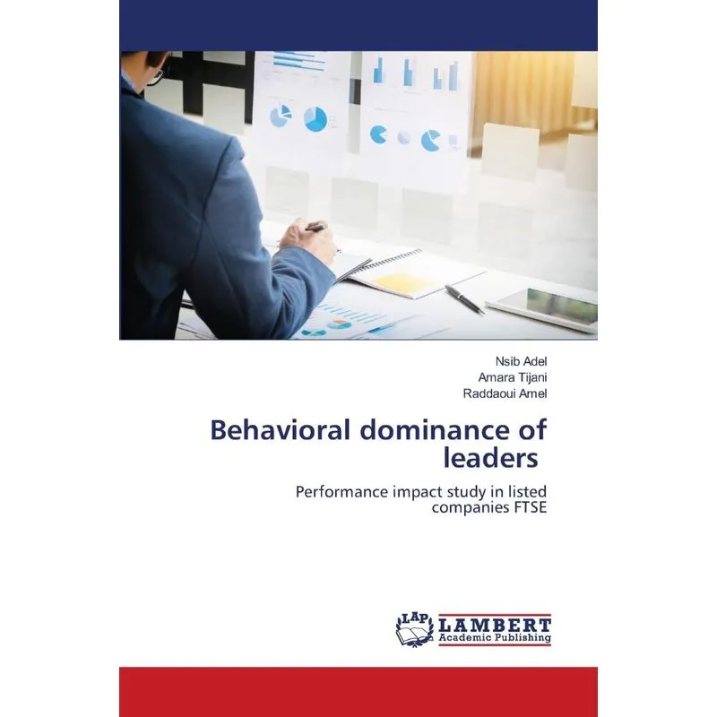 Behavioral dominance of leaders
