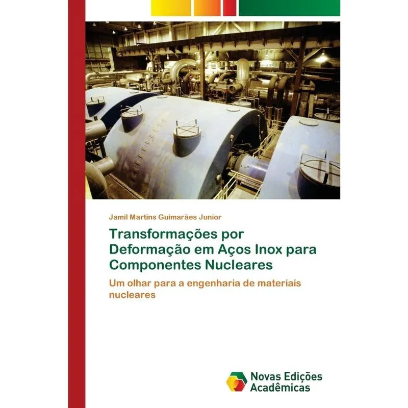 Transformações por Deformação em Aços Inox para Componentes