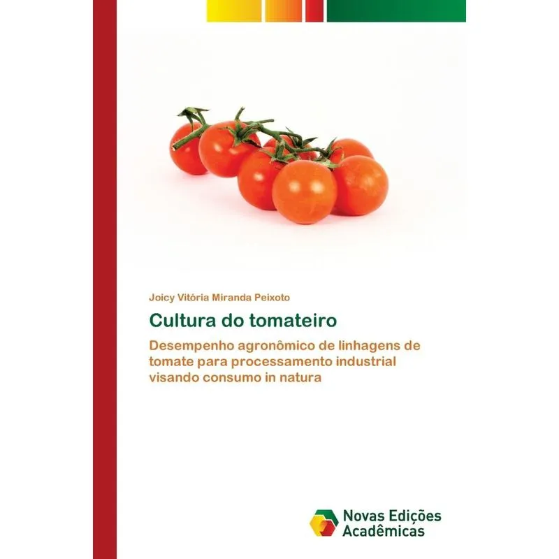 Cultura do tomateiro