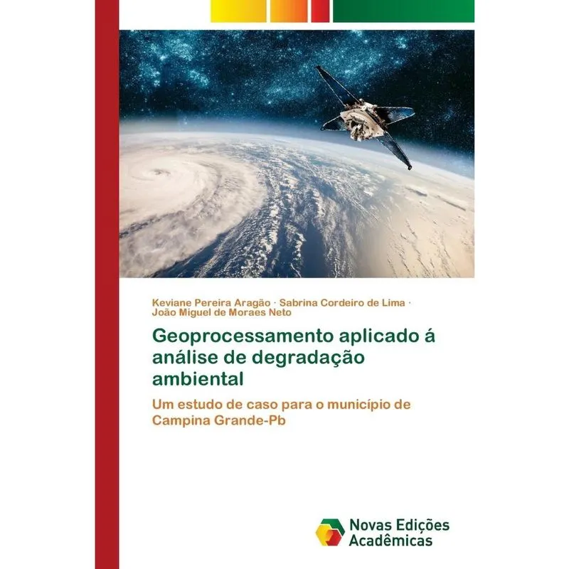 Geoprocessamento aplicado á análise de degradação ambiental