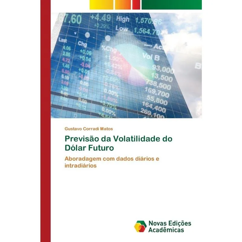Livro Previsão da Volatilidade do Dólar Futuro