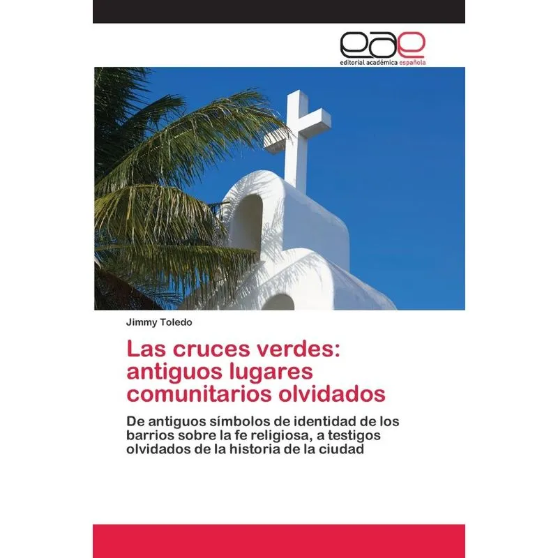 Las cruces verdes