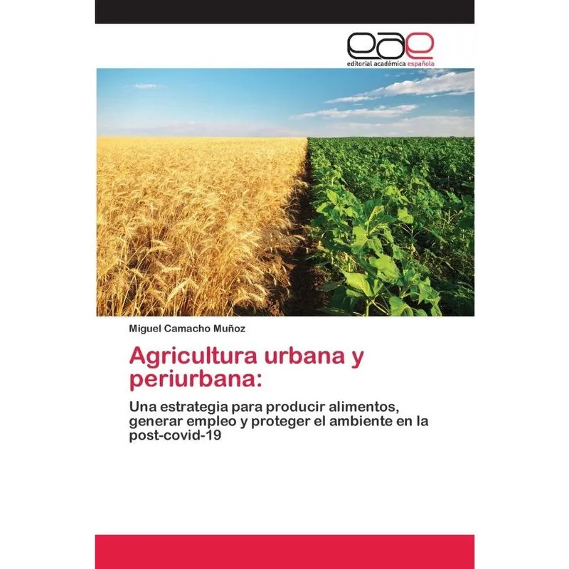 Agricultura urbana y periurbana