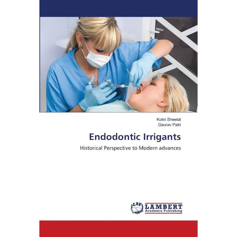 Endodontic Irrigants