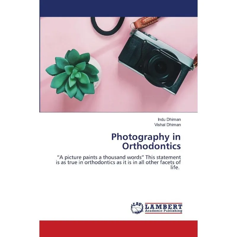 Photography in Orthodontics