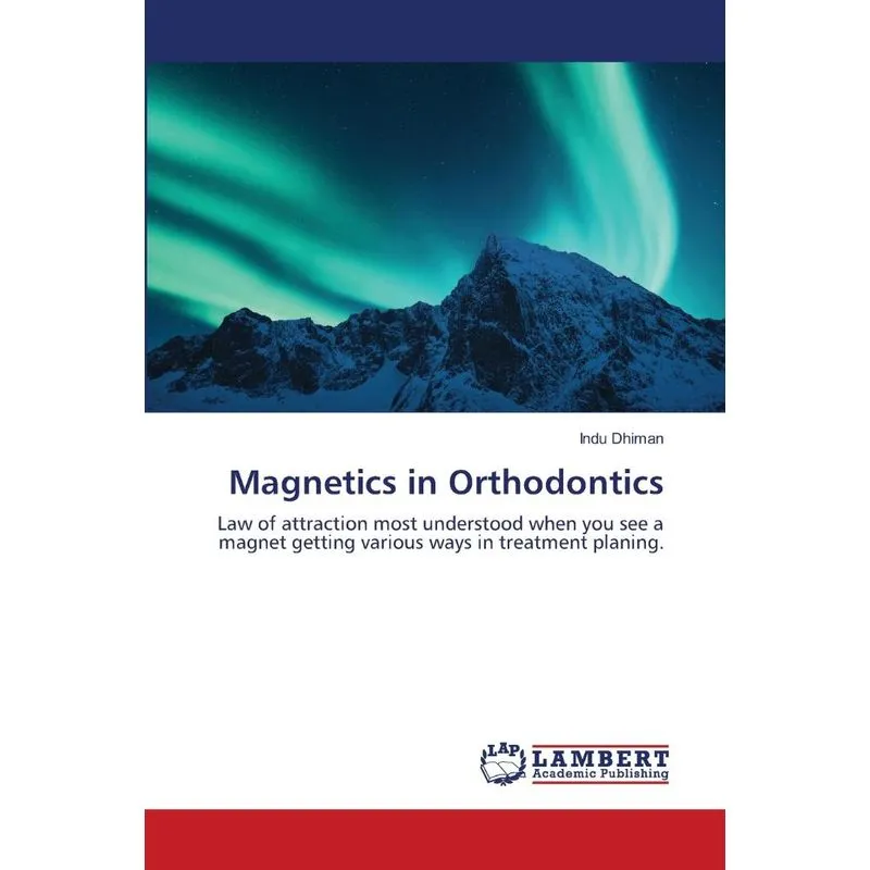 Magnetics in Orthodontics