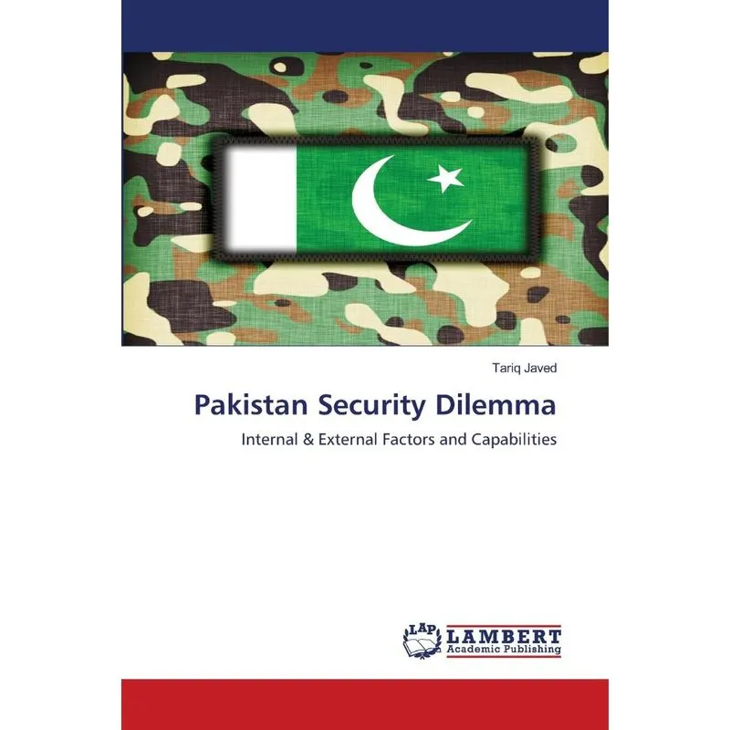 Pakistan Security Dilemma
