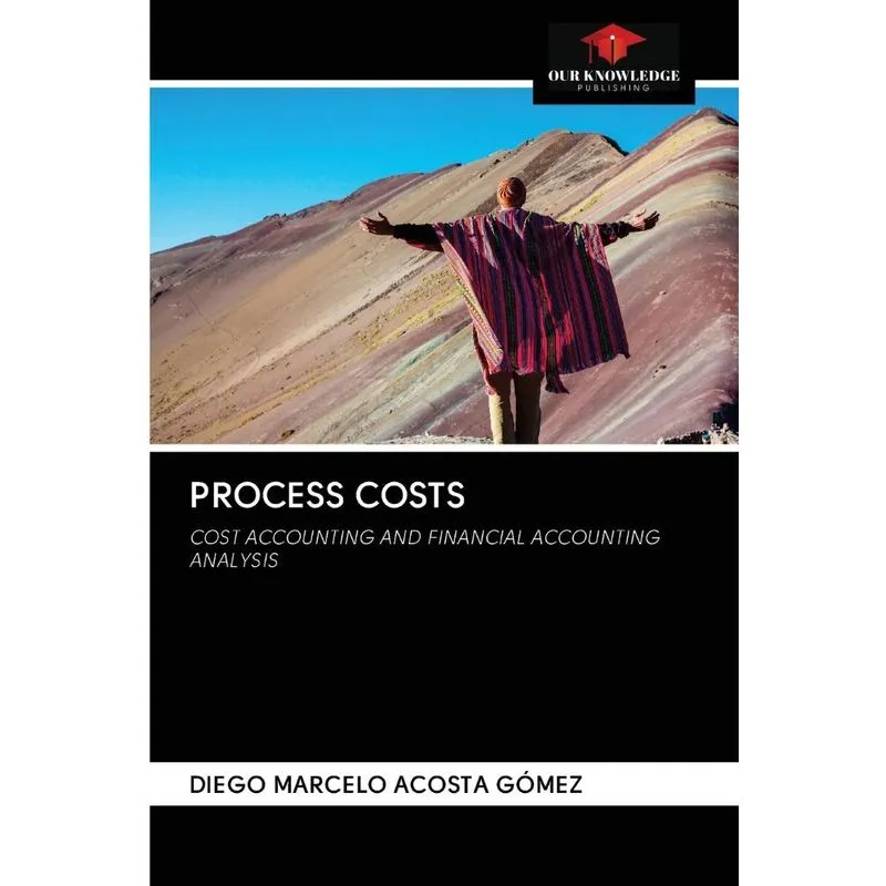 PROCESS COSTS
