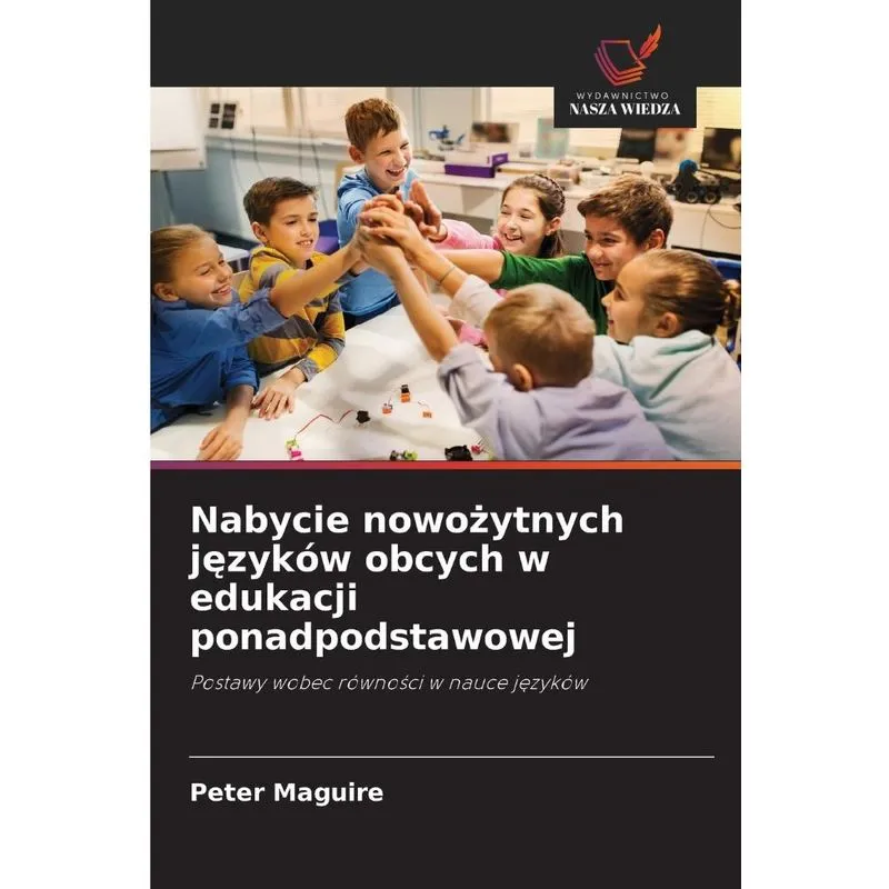 Nabycie Nowożytnych Języków Obcych W Edukacji Ponadpodstawo