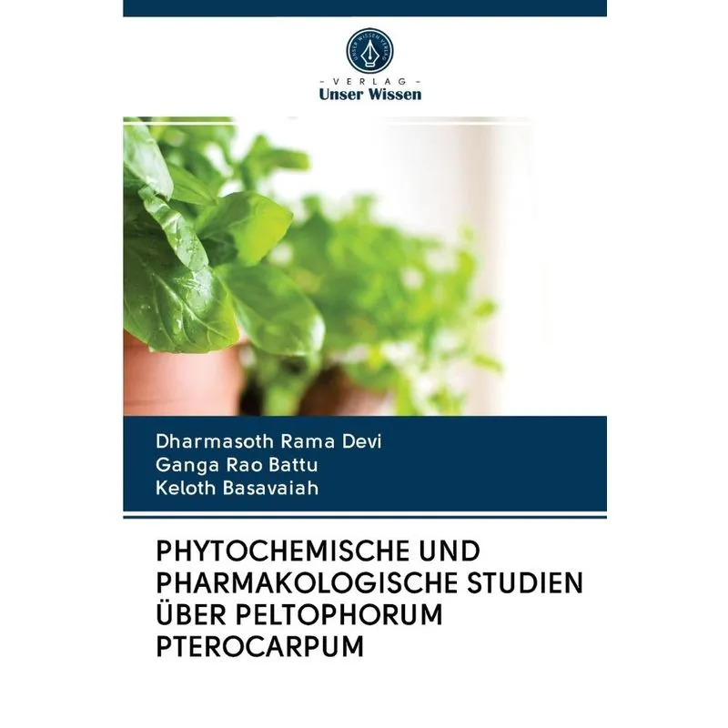 PHYTOCHEMISCHE UND PHARMAKOLOGISCHE STUDIEN ÜBER PELTOPHORU