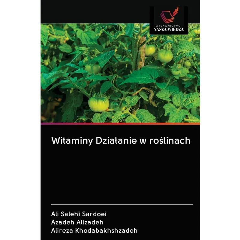 Witaminy Dzialanie w roslinach
