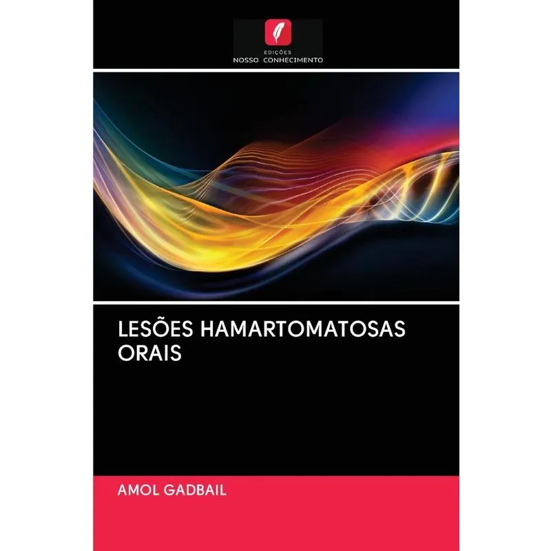 LESÕES HAMARTOMATOSAS ORAIS