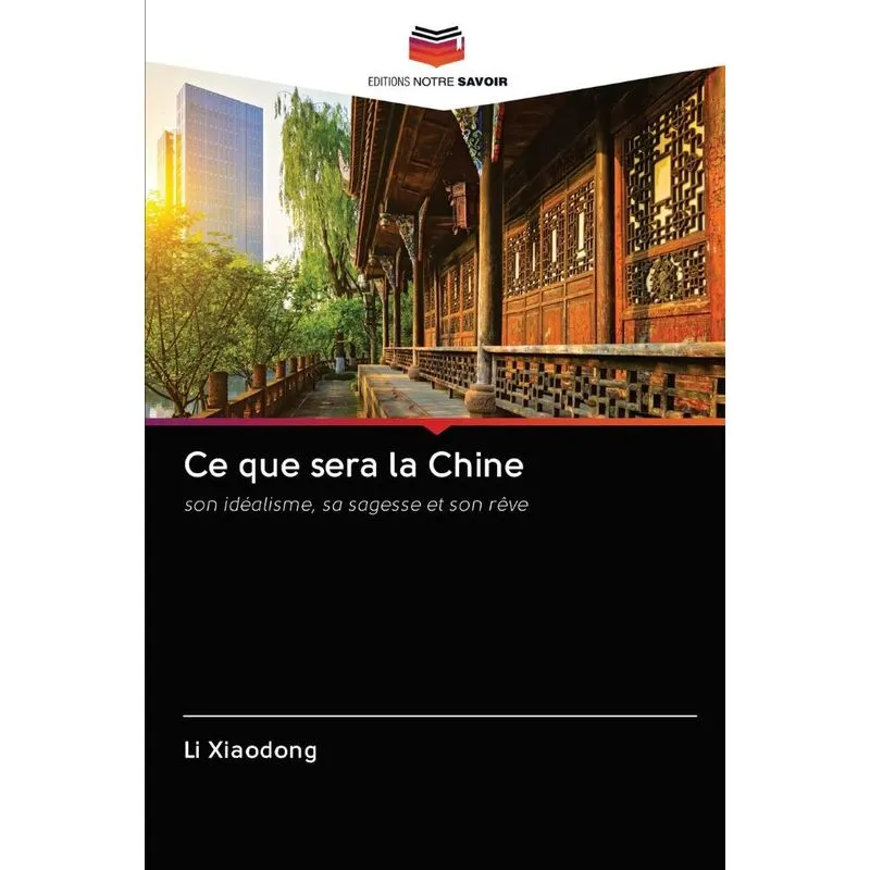 Ce que sera la Chine
