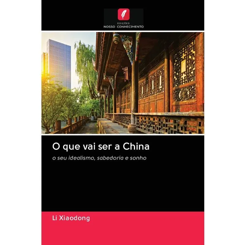 O que vai ser a China