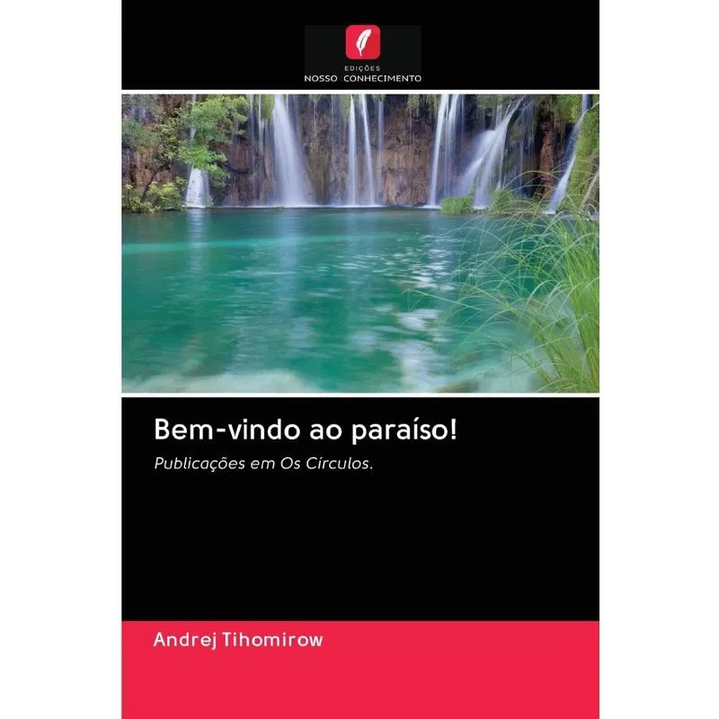 Bem-vindo ao paraíso!