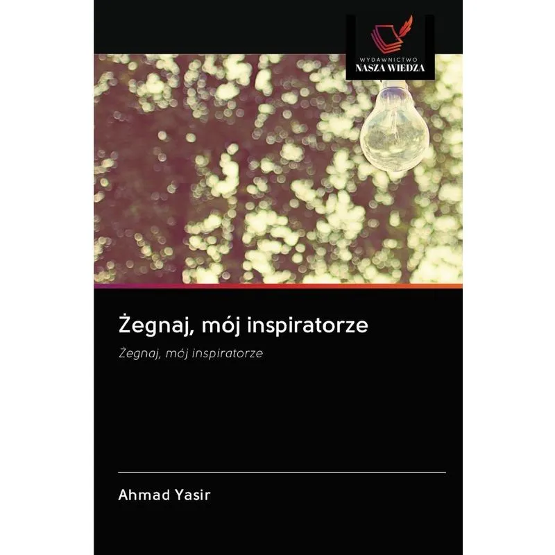 Zegnaj, mój inspiratorze