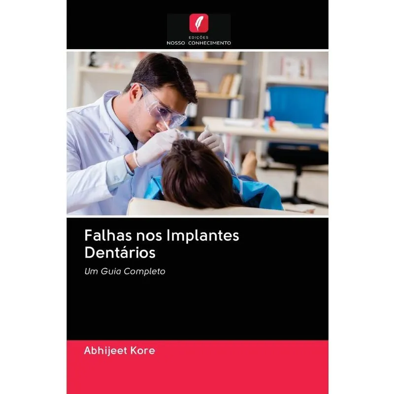 Falhas nos Implantes Dentários