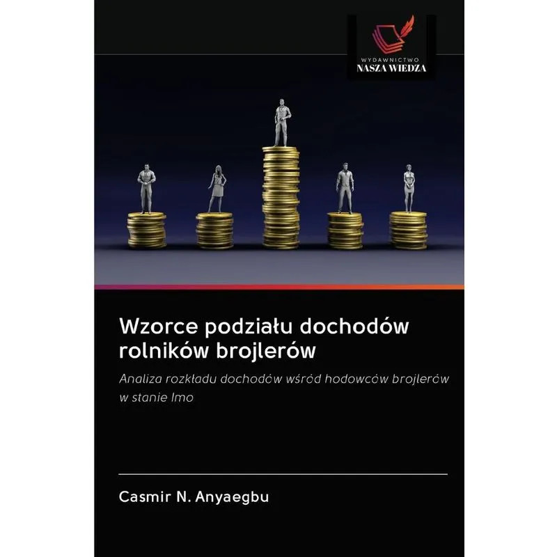 Wzorce podzialu dochodów rolników brojlerów