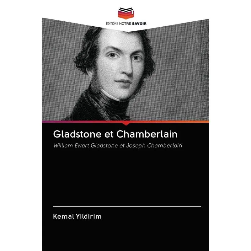 Gladstone et Chamberlain. Gladstone et Chamberlain
