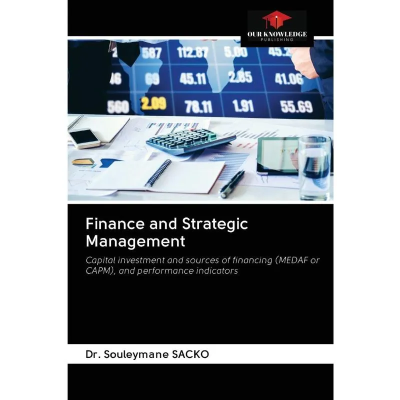 Finance and Strategic Management
