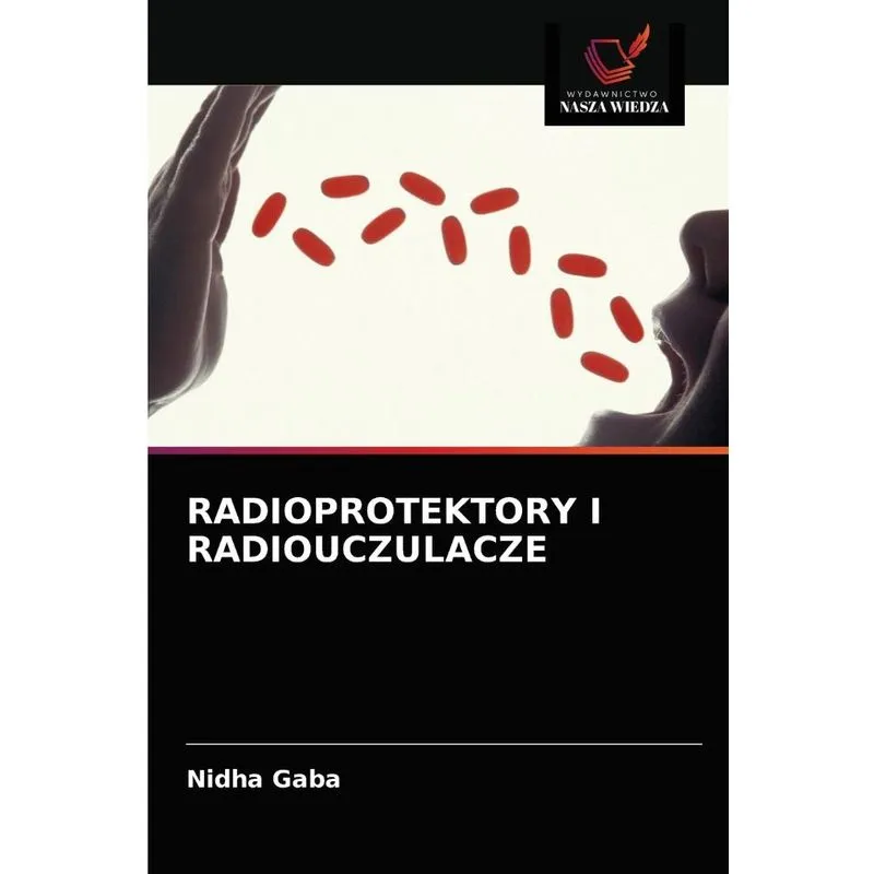 RADIOPROTEKTORY I RADIOUCZULACZE